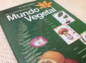 Álbum Enciclopédico El Mundo Vegetal Por El Universal