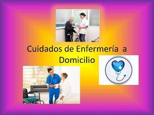 Cuidados De Enfermeria A Domicilio