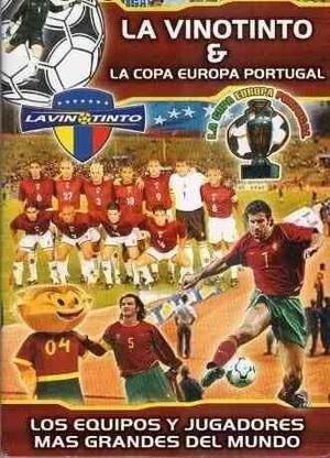 La Vinotinto Y La Copa Europea De Portugal, 2004