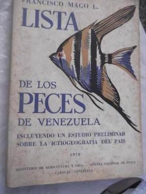 Lista De Los Peces De Venezuela Francisco Mago L. 1970