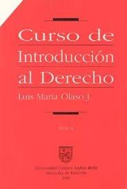 Curso De Introduccion Al Derecho / Luis Maria Olaso J.