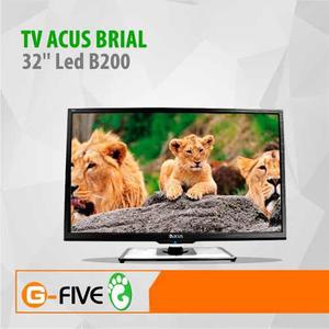 Televisor 32 Pulgadas Acus Brial 32'' Led B200