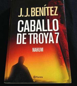 Caballo De Troya 7 / Nahum / J.j. Benítez / 1era Edición