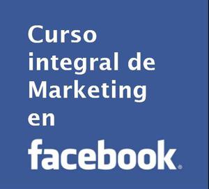 Curs: Integral De Marketing En Facebook