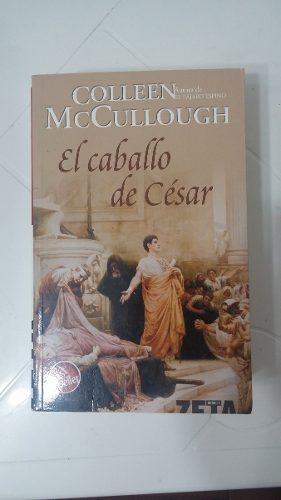 El Caballo De César Libro De Colleen Mccullough