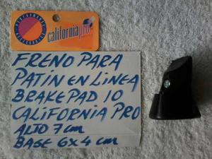 Freno =patin En Linea= Brake Pad 10 =california Pro Original