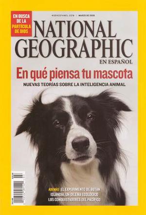 Revista National Geographic Marzo  Volumen 22 Número 3