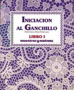 Seis Revistas Iniciacion Al Ganchillo (crochet) Mas Obsequio