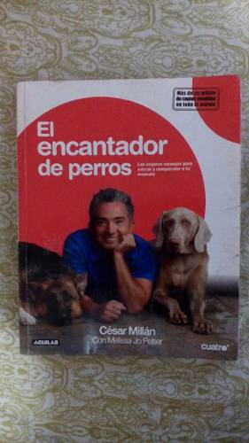 El Encantador De Perros Cesar Millan