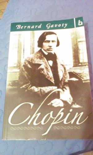 Chopin..de Bernard Gavoty..