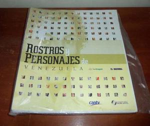 Colección Rostros Y Personajes De Venezuela El Nacional