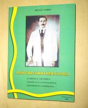 Libro José Gregorio Hernández De Miguel Yaber ()