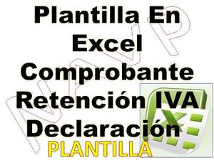 Plantilla En Excel Comprobante Retención Iva Declaración