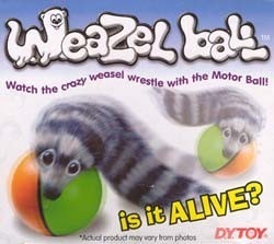 Ardilla Loca / Weazel Ball