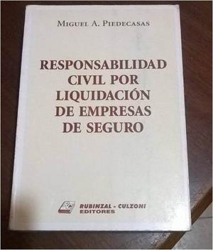 Responsabilidad Civil Liquidacion Empresas De Seguros +