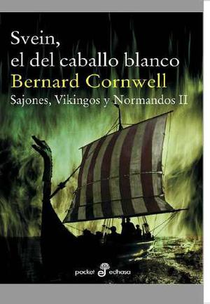 Libro Digital - Bernard Cornwell Svein El Del Caballo Blanco