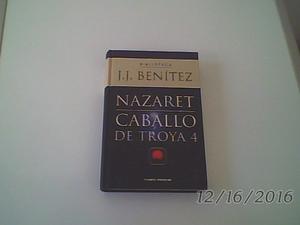 Libro Nazaret - Caballo De Troya 4 J.j. Benítez