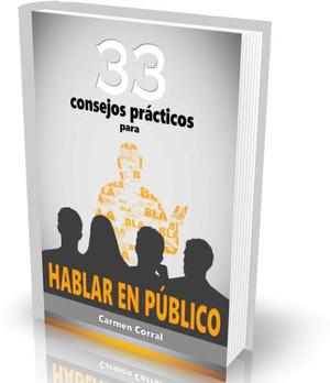 33 Consejos Práctico Para Hablar En Público - Carmen