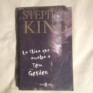 La Chica Que Amaba A Tom Gordon Por Stephen King
