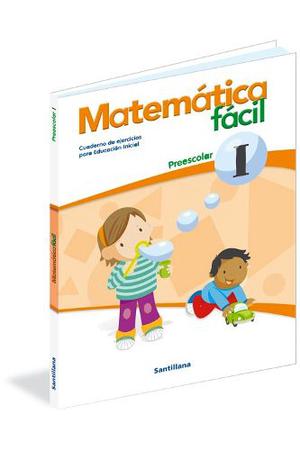 Matematica Facil Preescolar 1 Editorial Santillana