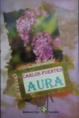 Novela Aura - Carlos Fuentes