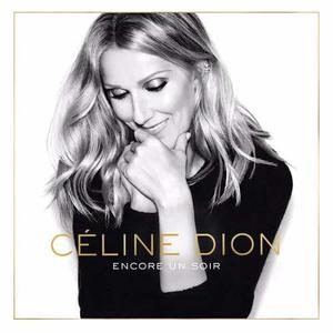 Céline Dion - Encore Un Soir (deluxe) Itunes 