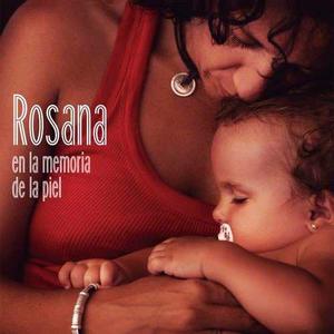 Rosana En La Memoria De La Piel Digital Original Backup