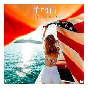 Train - A Girl A Bottle A Boat Itunes  + Bonus Track