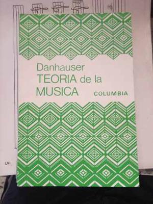 Libro Teoria De La Musica Por A Danhauser Nuevos