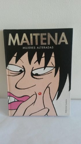 Libro Maitena Mujeres Alteradas Ilustrado Comics Tapa Dura