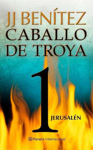 Caballo De Troya 01 Jerusalem - J J Benitez En Pdf