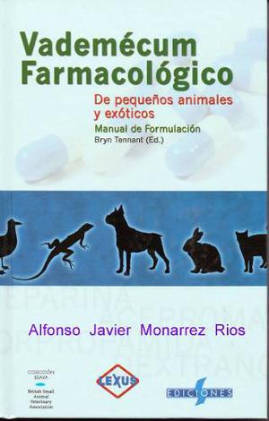 Vademecum Farmacologico De Pequeños Animales Y Exoticos Pdf