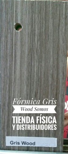Formica Gris Wood Texturizada