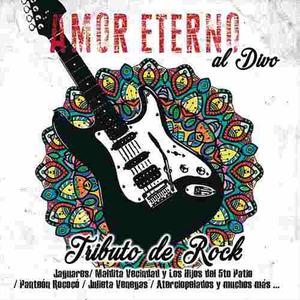 Amor Eterno Al Divo Tributo De Rock Album Digital Original
