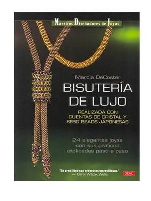 Curso De Bisutería De Lujo - Digital.