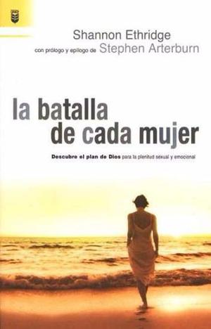 Libro La Batalla De Cada Mujer Pdf