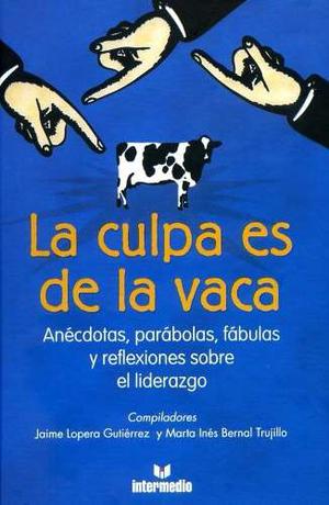 Libro La Culpa Es De La Vaca Pdf