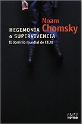 Libro, Hegemonía O Supervivencia De Noam Chomsky.