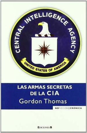 Libro, Las Armas Secretas De La C I A De Gordon Thomas.