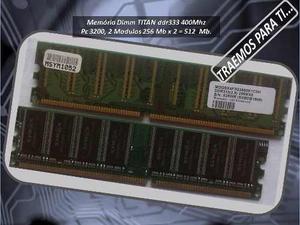 Memoria Ram 256mb Ddr-400mhz Titan De 256 Mb C/u =512mb