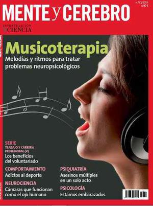 Revista Digital - Mente Y Cerebro - Musicoterapia