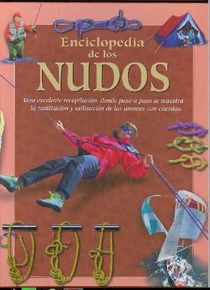 Libro Digital Escaneado - Enciclopedia De Los Nudosr