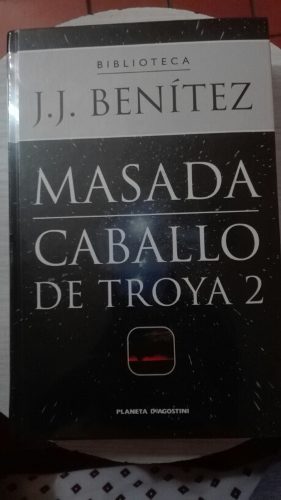 J.j. Benítez Masada Caballo De Troya 2. Disponible.
