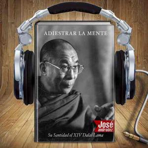 Loyong - Adiestrar La Mente - Audiolibro