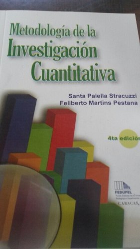 Metodologia De La Investigacion Cuantitativa Santa Palella