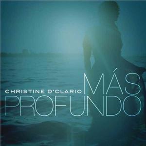 Christine D'clario Mas Profundo. Álbum Digital