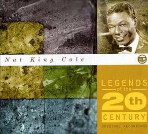 Nat King Cole - Legends Of The 20th Century (itunes)