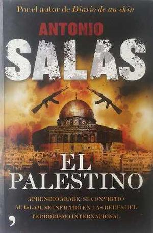 El Palestino - Antonio Salas - Libro Físico