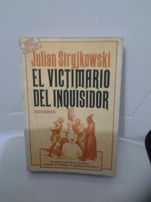 El Victimario Del Inquisidor - Novela Histórica