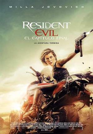 Pelicula Resident Evil: Capitulo Final Estreno p
